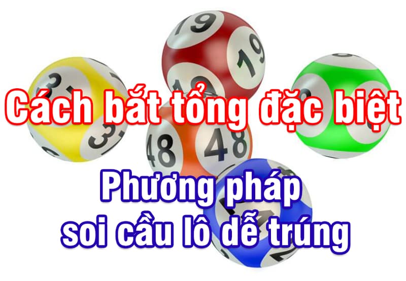 Soi cầu theo giải đặc biệt