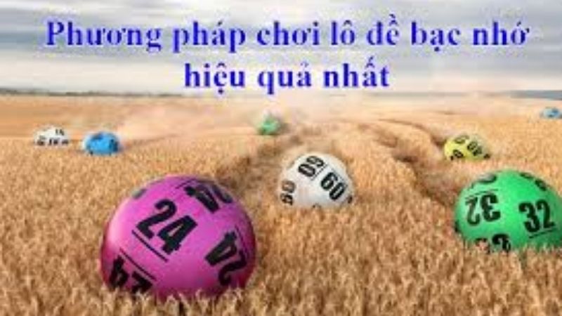 Phương pháp chơi lô đề chuẩn xác