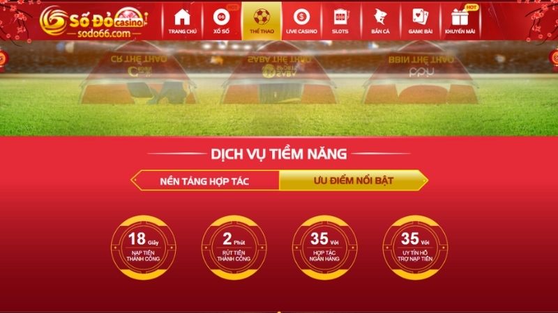 Ưu điểm nổi bật tại nhà cái