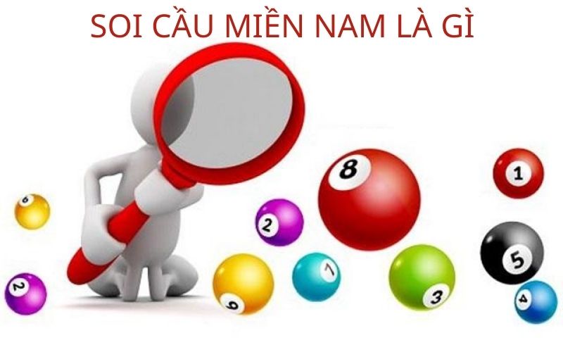 Soi cầu miền Nam là gì?