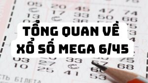 xổ số mega 6/45